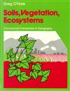 Soils, Vegetation, Ecosystems