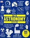 The Astronomy Book - Big Ideas Simply Explained